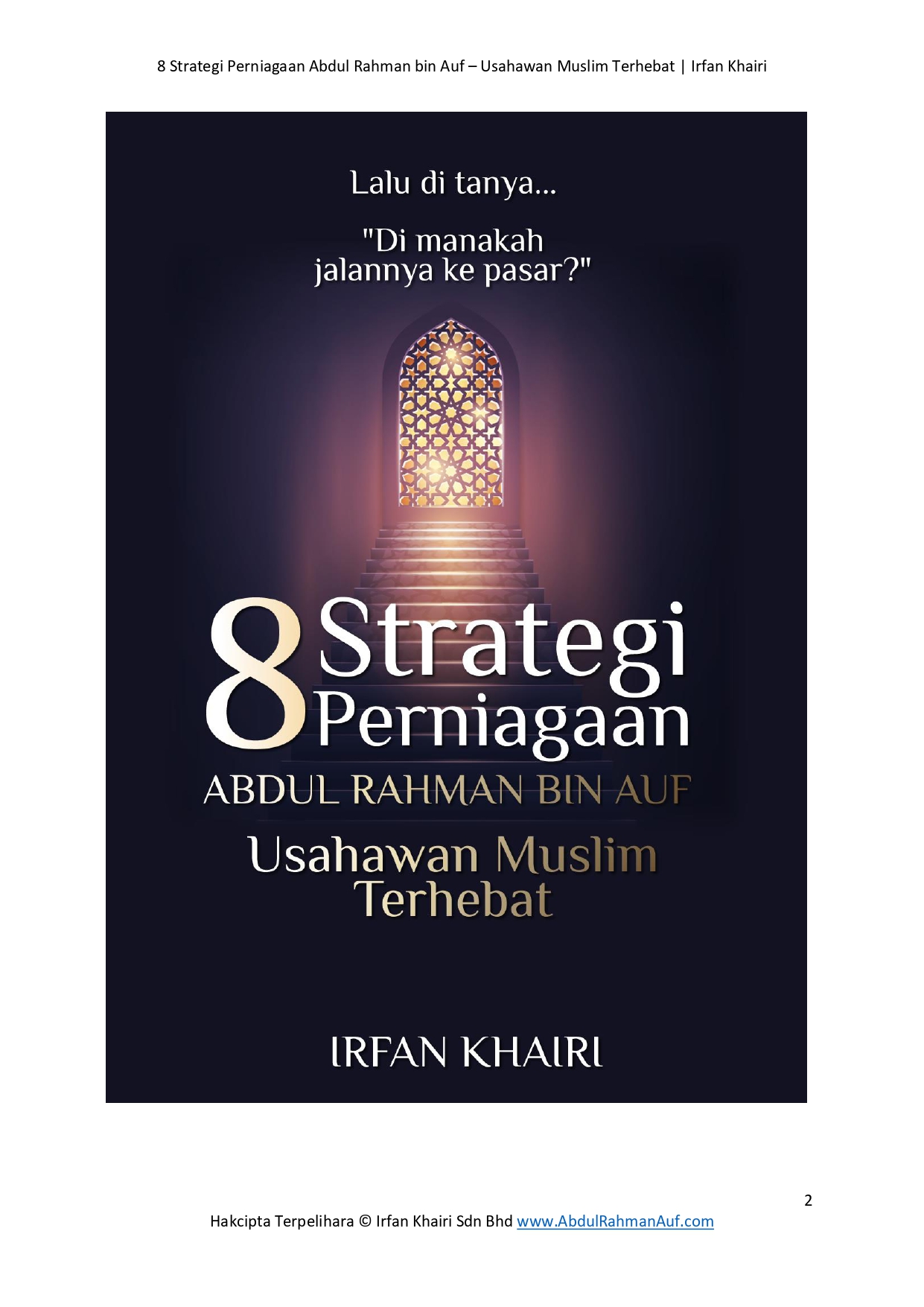 8 Strategi Perniagaan Abdul Rahman bin Auf – Usahawan Muslim Terhebat | Irfan Khairi