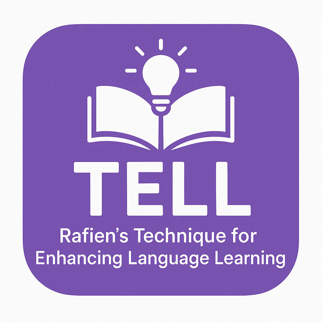 Technique for Enhancing Language Learning (TELL)